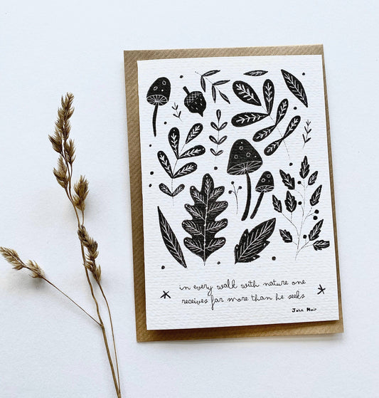 In Every Walk With Nature Card - John Muir